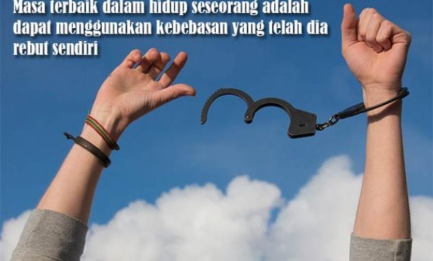 Detail Quotes Tentang Kebebasan Nomer 20