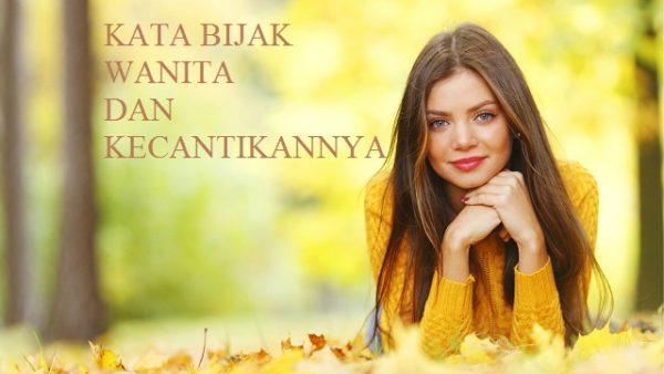 Detail Quotes Tentang Kecantikan Wanita Nomer 46