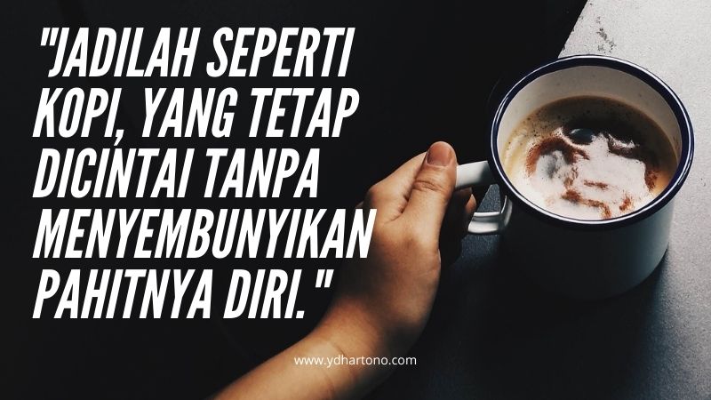 Detail Quotes Tentang Kopi Susu Nomer 11