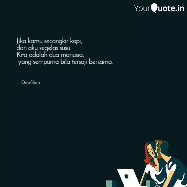 Detail Quotes Tentang Kopi Susu Nomer 12