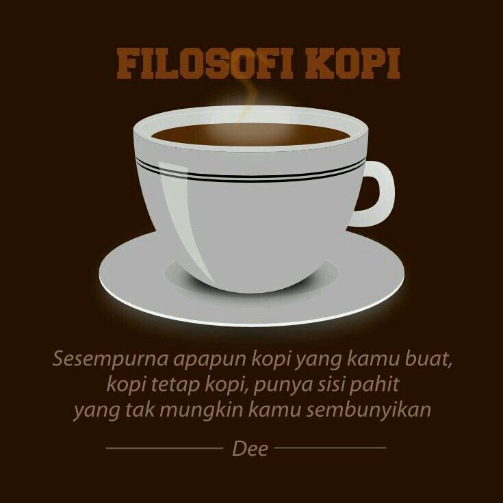 Detail Quotes Tentang Kopi Susu Nomer 9