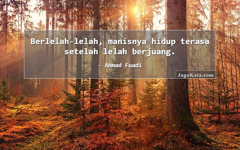 Detail Quotes Tentang Lelah Nomer 44