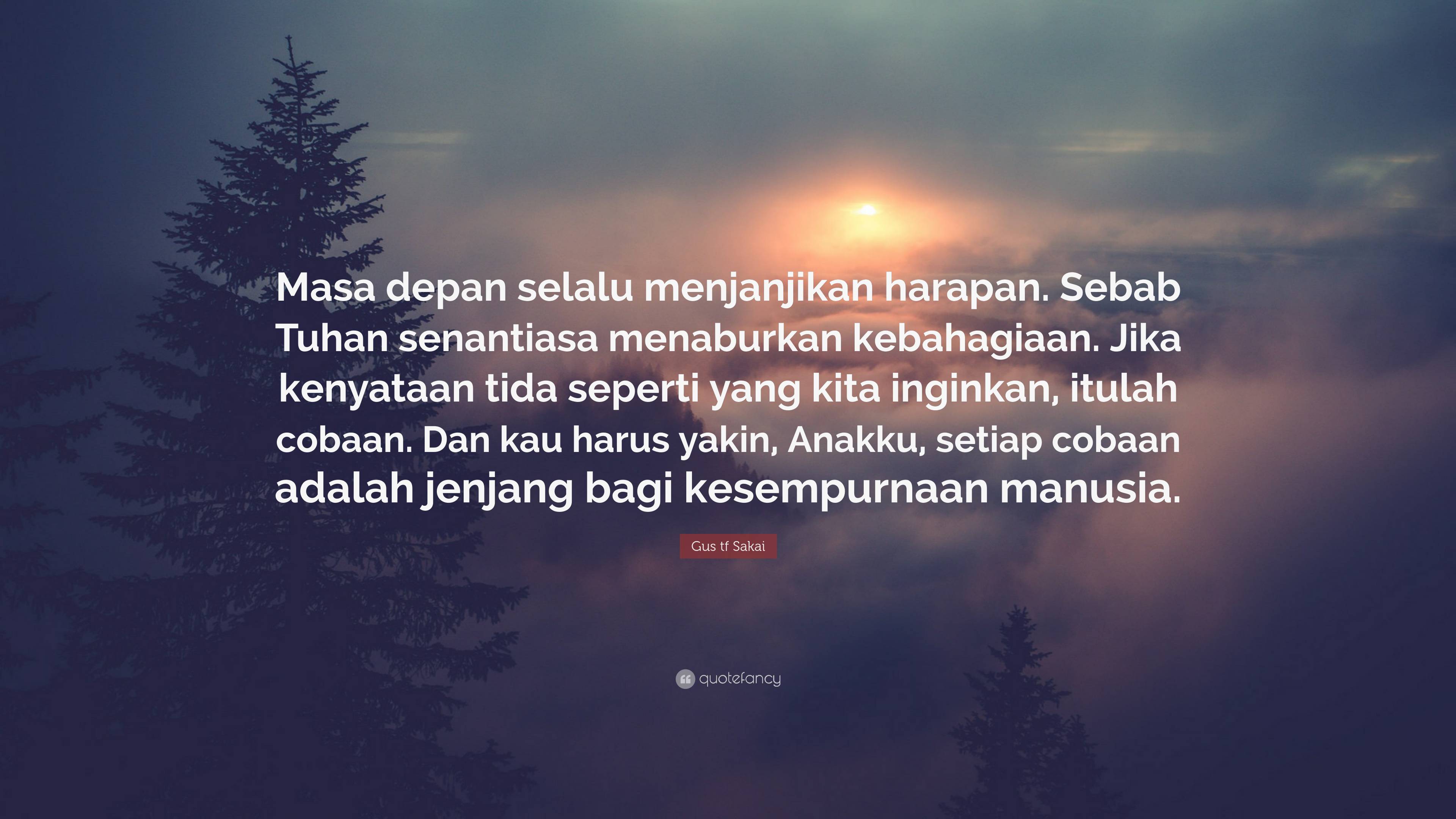 Detail Quotes Tentang Masa Depan Nomer 22