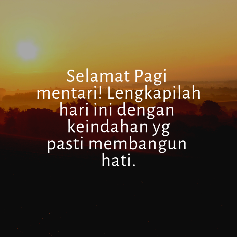 Detail Quotes Tentang Mentari Pagi Nomer 33