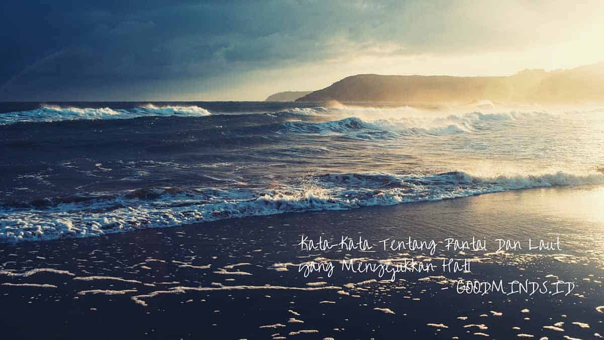 Detail Quotes Tentang Pantai Dan Cinta Nomer 2