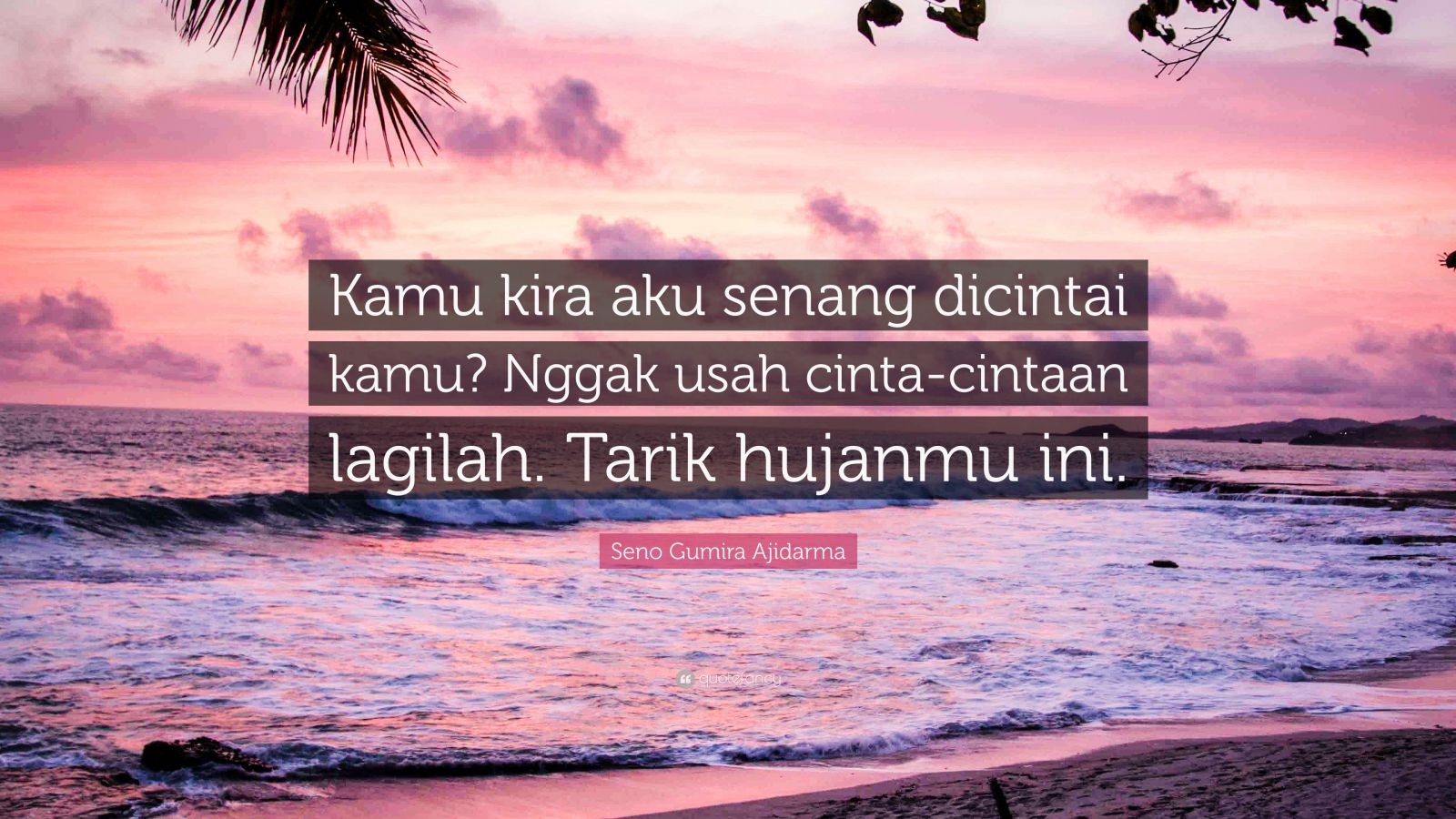 Detail Quotes Tentang Pantai Dan Cinta Nomer 22