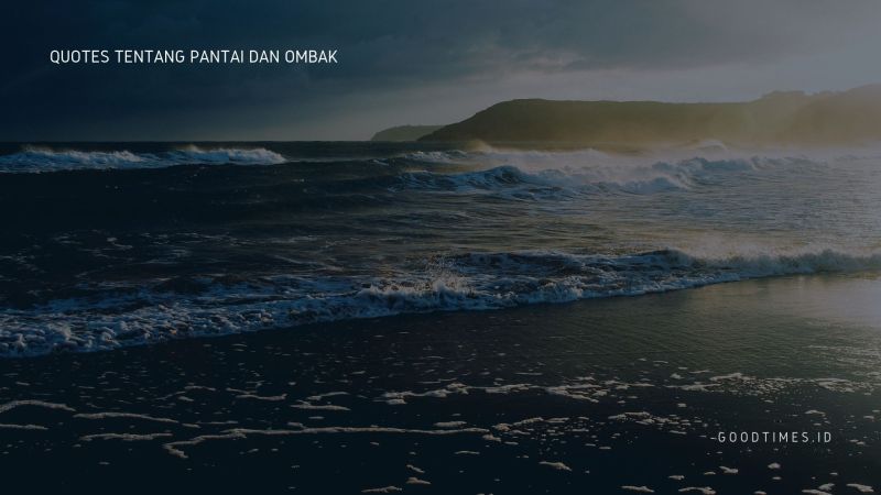 Detail Quotes Tentang Pantai Dan Cinta Nomer 24