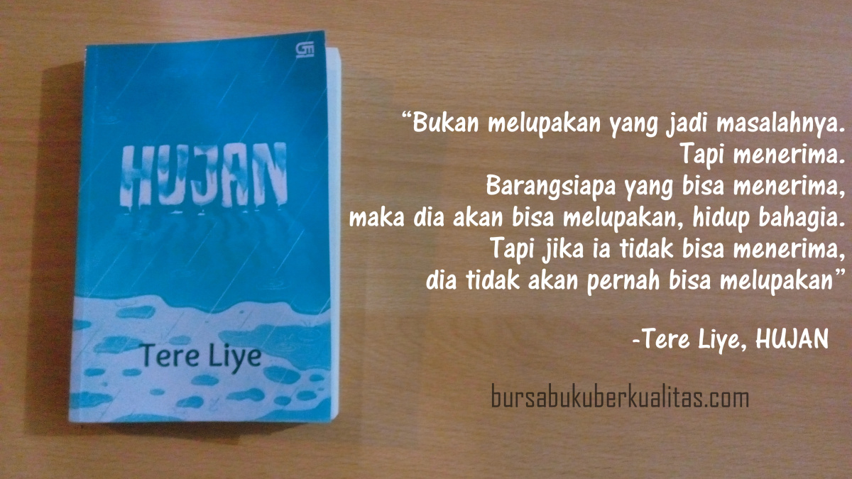 Detail Quotes Tere Liye Hujan Nomer 28