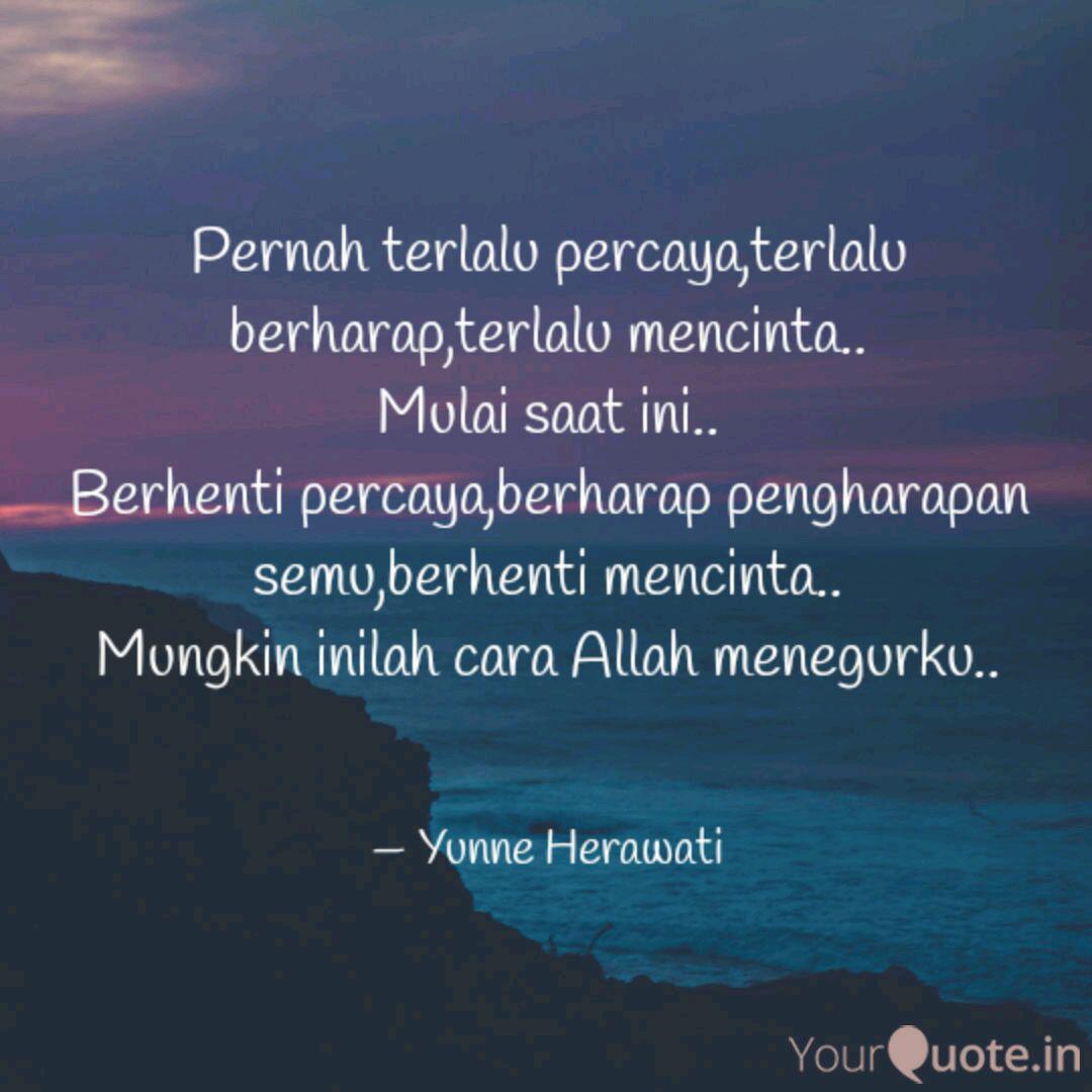 Detail Quotes Terlalu Berharap Nomer 43