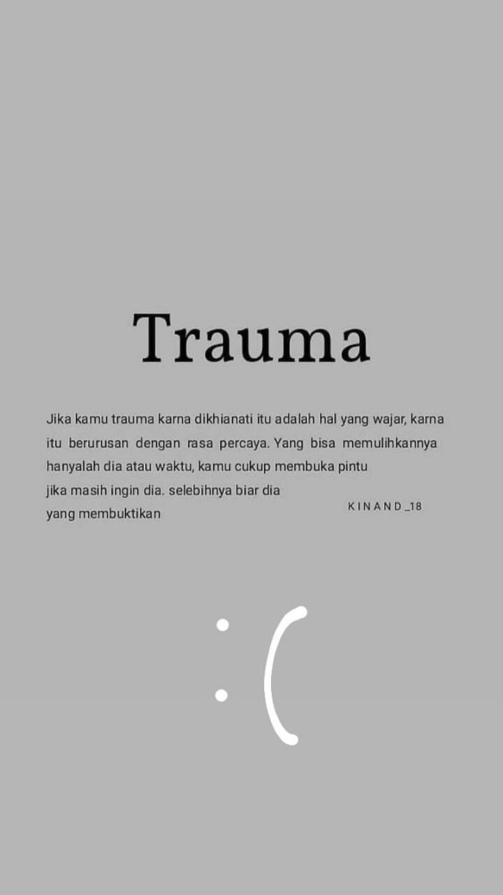 Detail Quotes Trauma Cinta Nomer 4