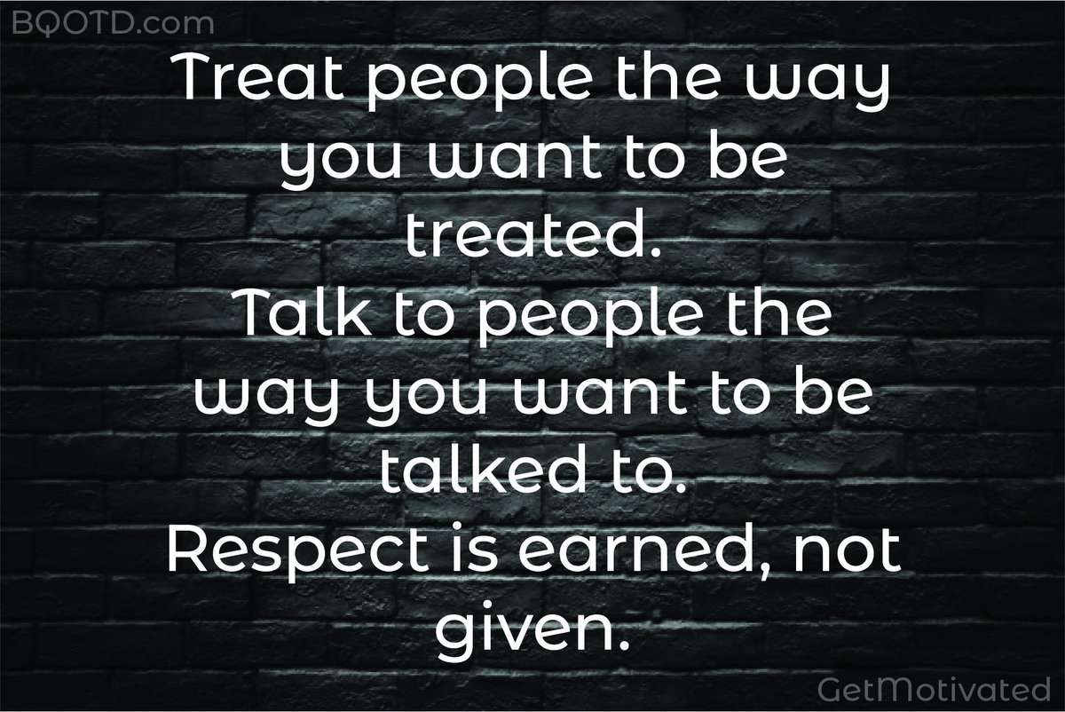 Detail Quotes Treat Others How You Want To Be Treated Nomer 27