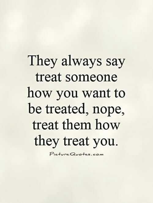 Detail Quotes Treat Others How You Want To Be Treated Nomer 4