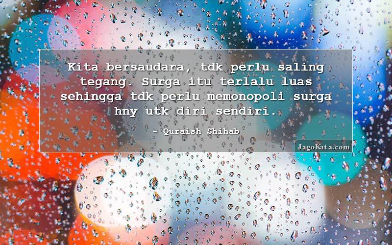 Detail Quraish Shihab Quotes Nomer 22