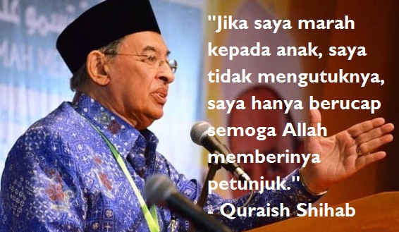 Detail Quraish Shihab Quotes Nomer 8