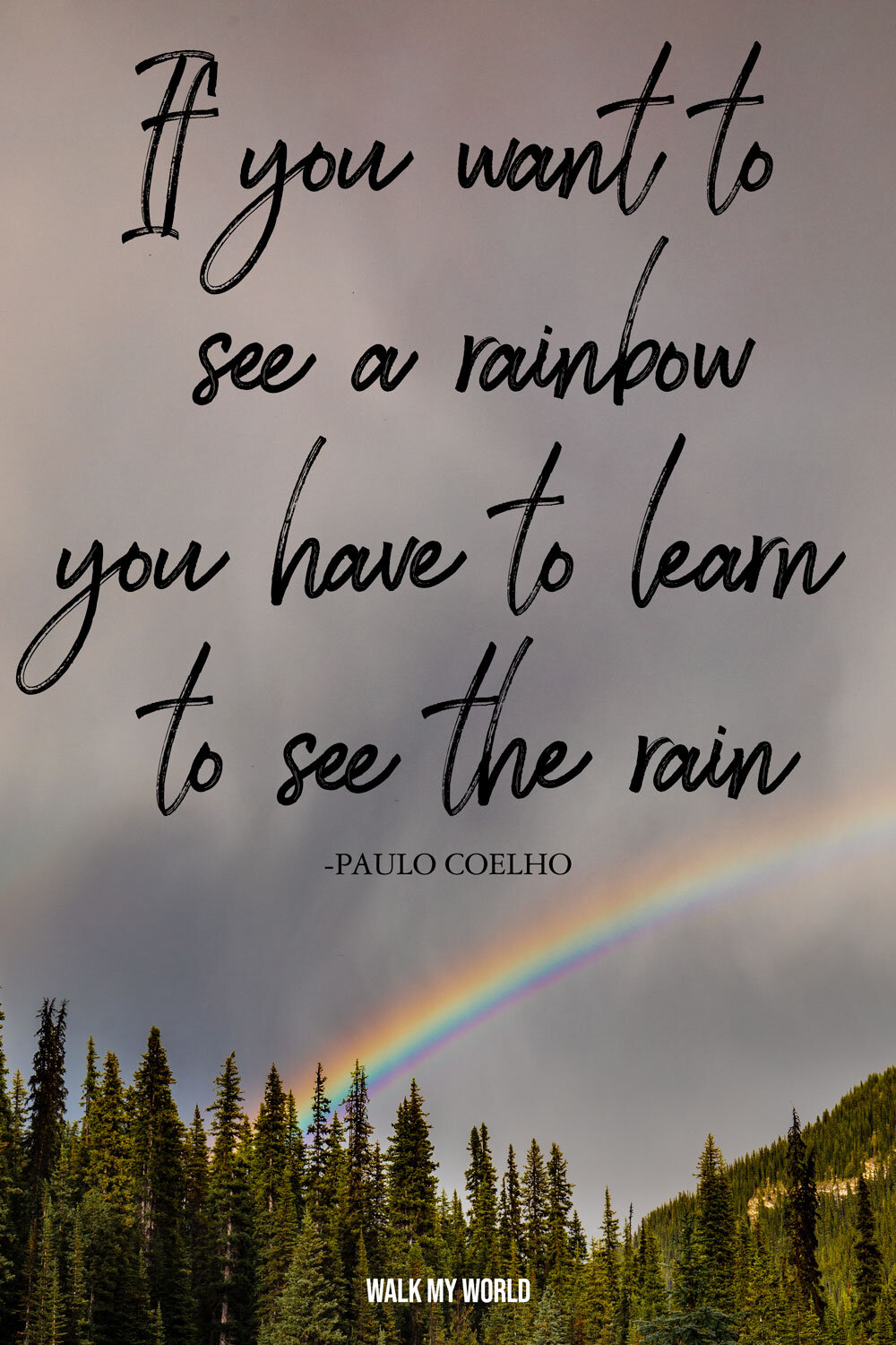 Detail Rainbow After The Rain Quotes Nomer 14