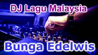 Detail Dj Bunga Edelweis Nomer 28