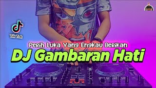 Detail Dj Gambaran Hati Nomer 33