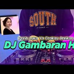 Detail Dj Gambaran Hati Nomer 47