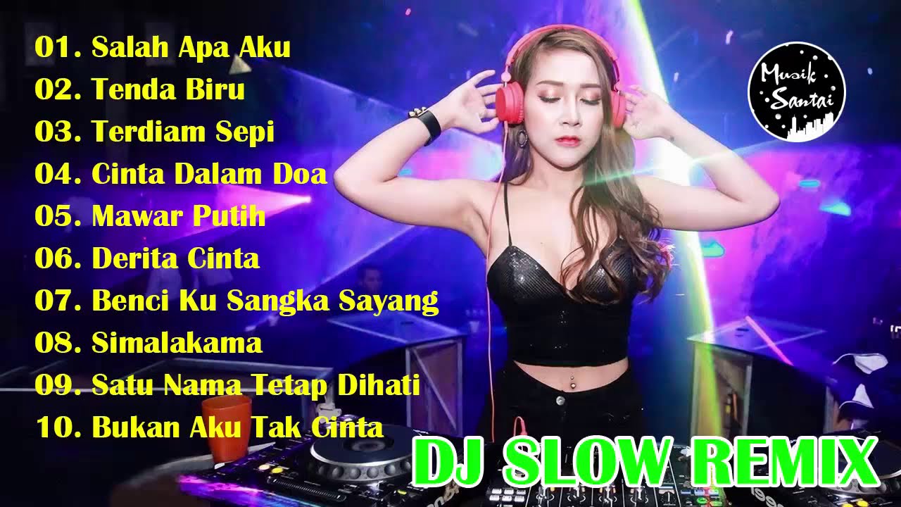 Detail Dj Paling Bagus Nomer 12