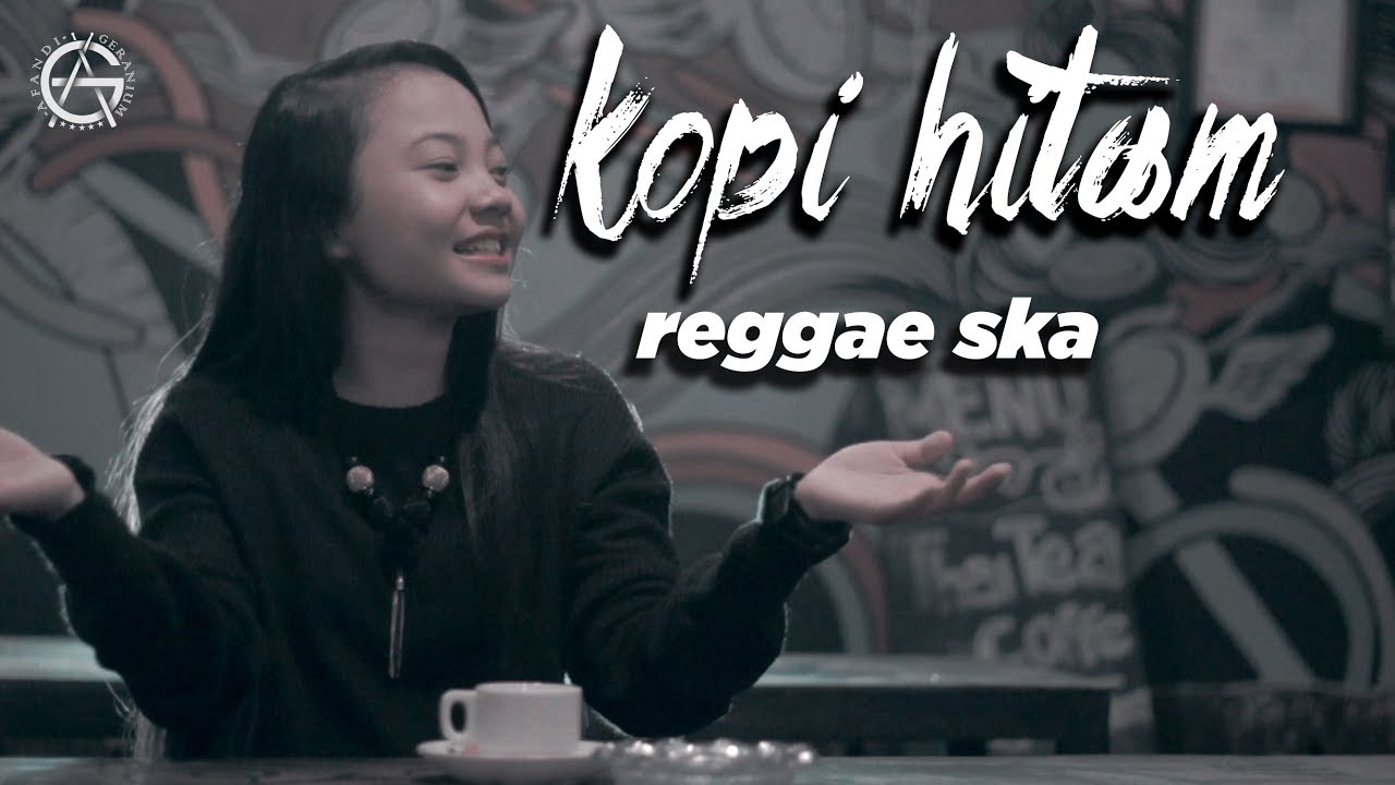 Dj Reggae Kopi Hitam - KibrisPDR