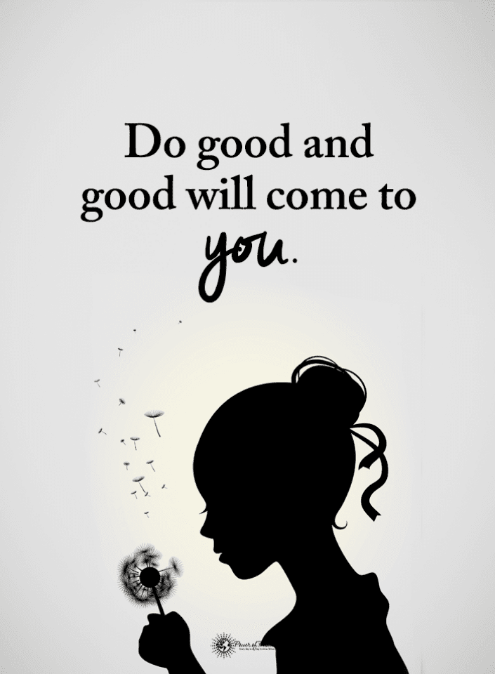 Detail Do Good Quotes Nomer 46
