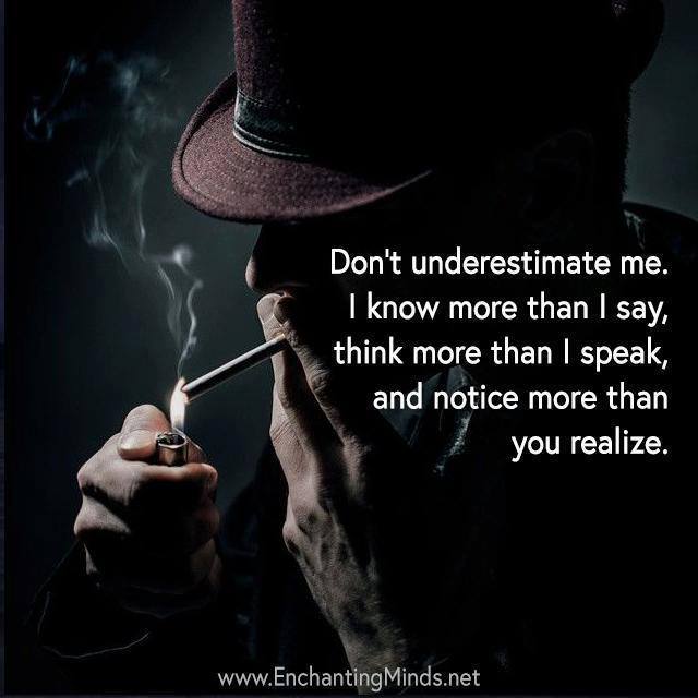 Detail Do Not Underestimate Me Quotes Nomer 34