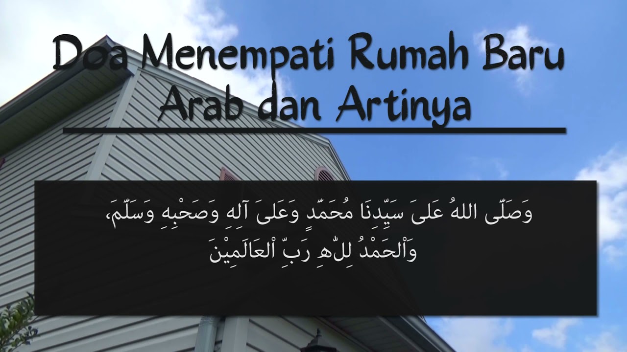 Detail Doa Ketika Memasuki Rumah Baru Nomer 42