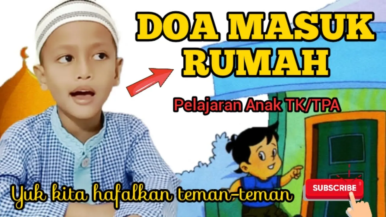 Detail Doa Masuk Rumah Anak Tk Nomer 55