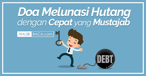 Detail Doa Melunasi Hutang Segunung Emas Nomer 26