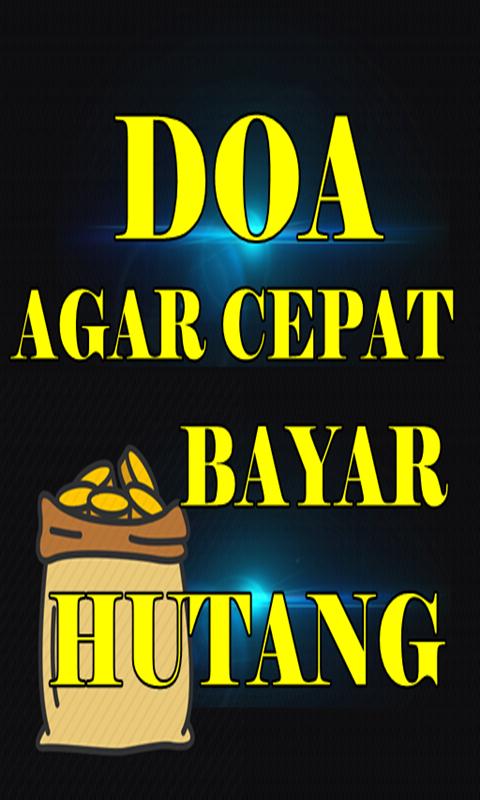 Detail Doa Melunasi Hutang Segunung Emas Nomer 34