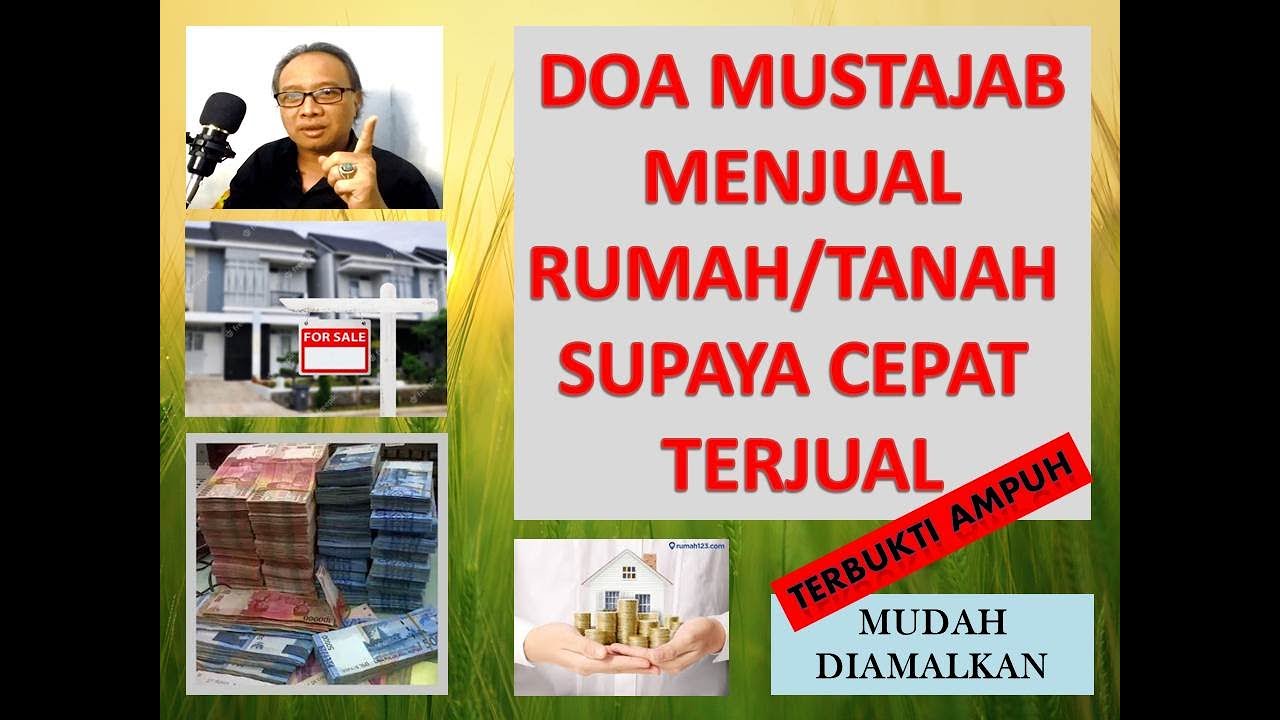 Detail Doa Mustajab Agar Rumah Cepat Terjual Nomer 22