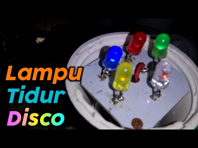 Detail Rangkaian Lampu Disco Nomer 6