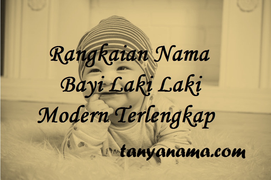 Detail Rangkaian Nama Anak Laki2 Nomer 6