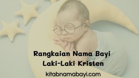 Detail Rangkaian Nama Bayi Laki Laki Kristen Nomer 15