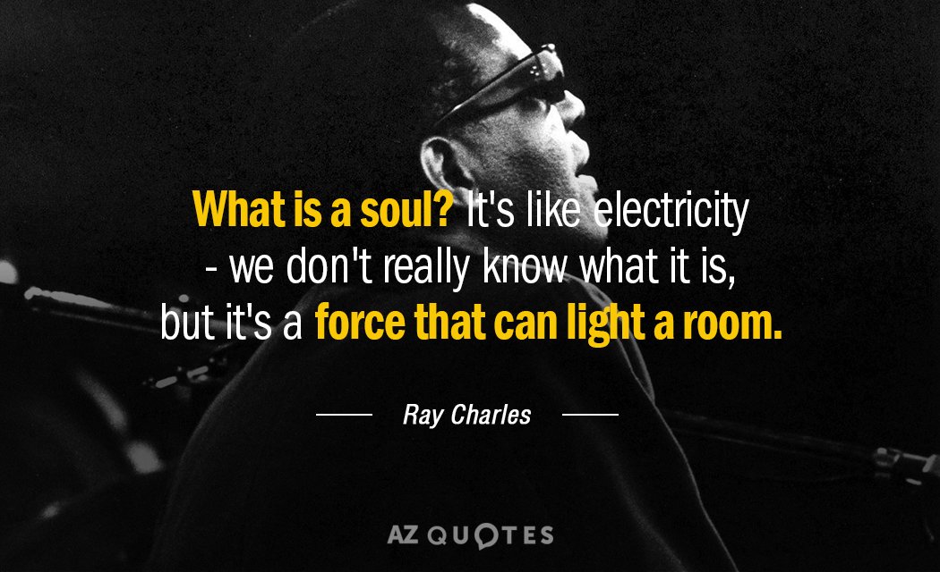 Detail Ray Charles Quotes Nomer 12