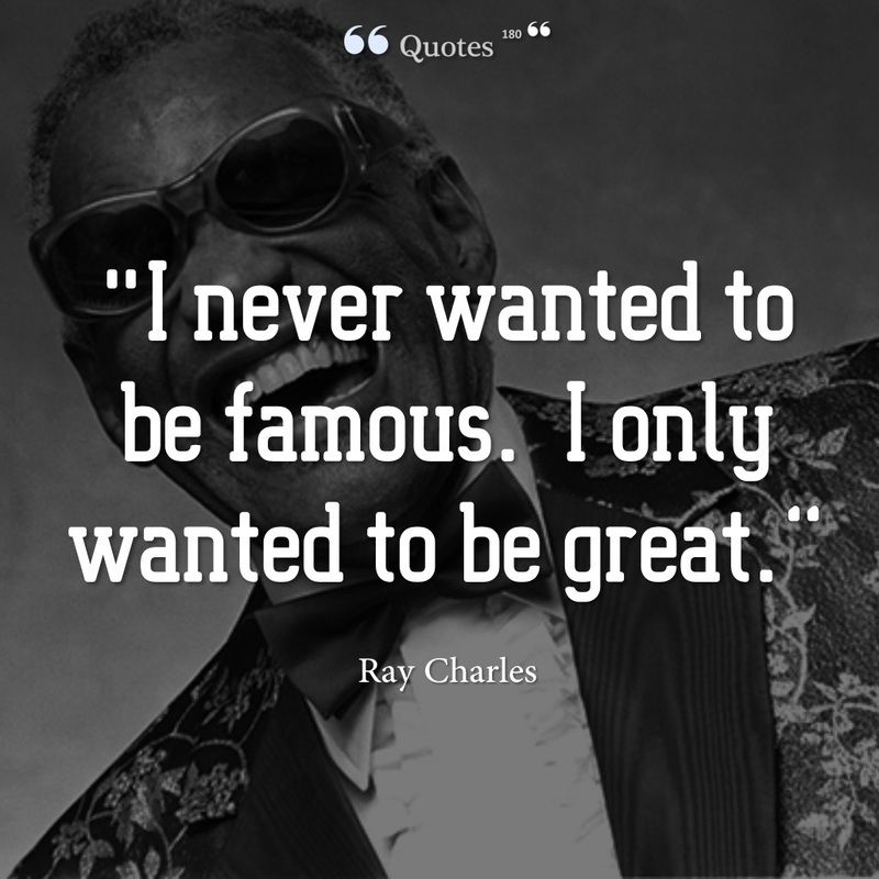 Detail Ray Charles Quotes Nomer 29