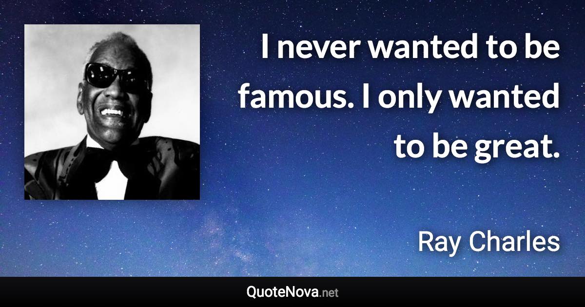Detail Ray Charles Quotes Nomer 38