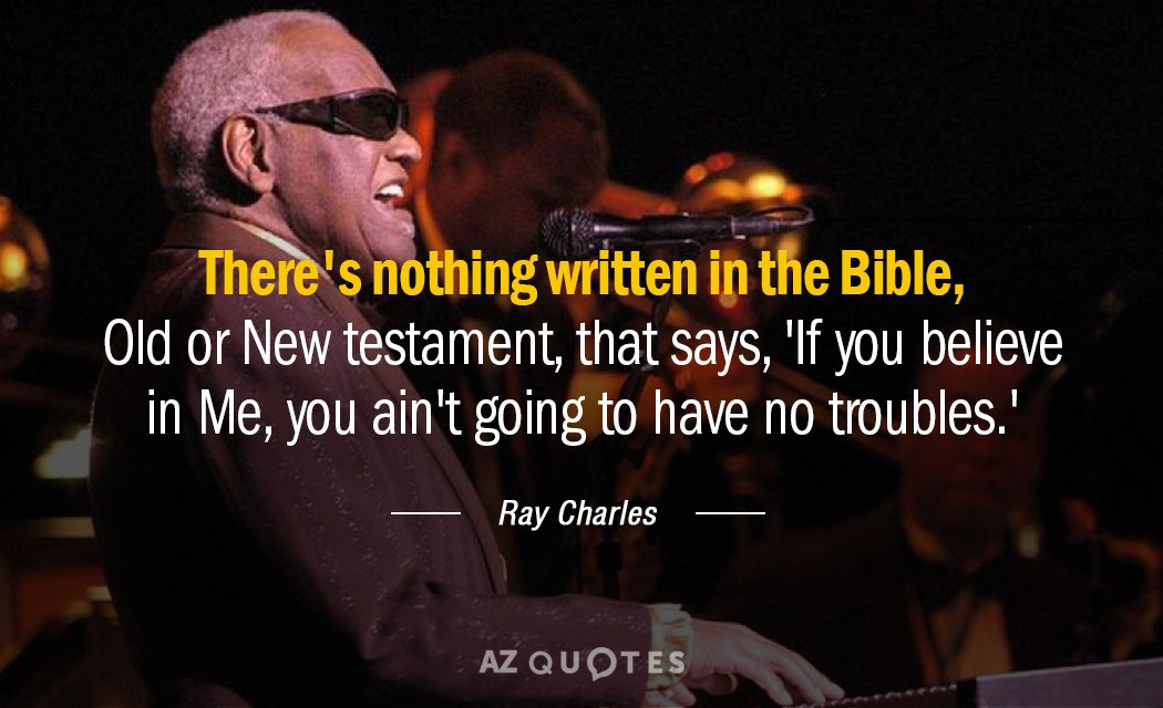 Detail Ray Charles Quotes Nomer 6