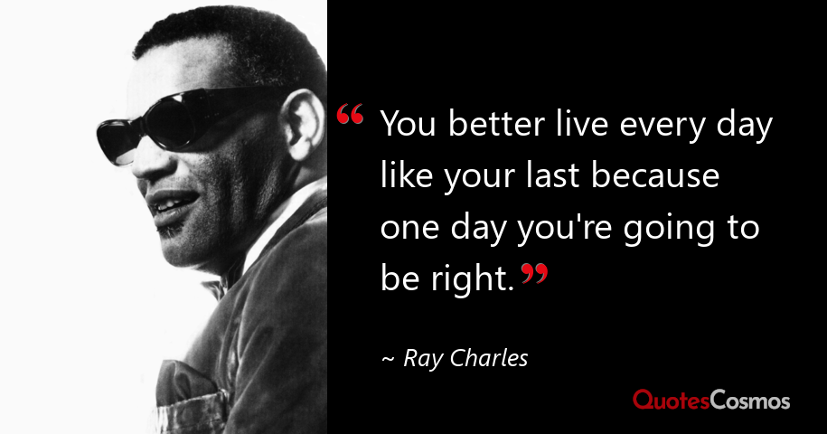 Detail Ray Charles Quotes Nomer 7