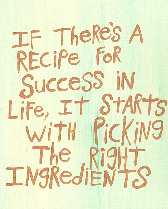 Detail Recipe For Life Quotes Nomer 27