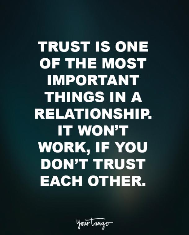 Detail Relationship Trust Quotes Nomer 3