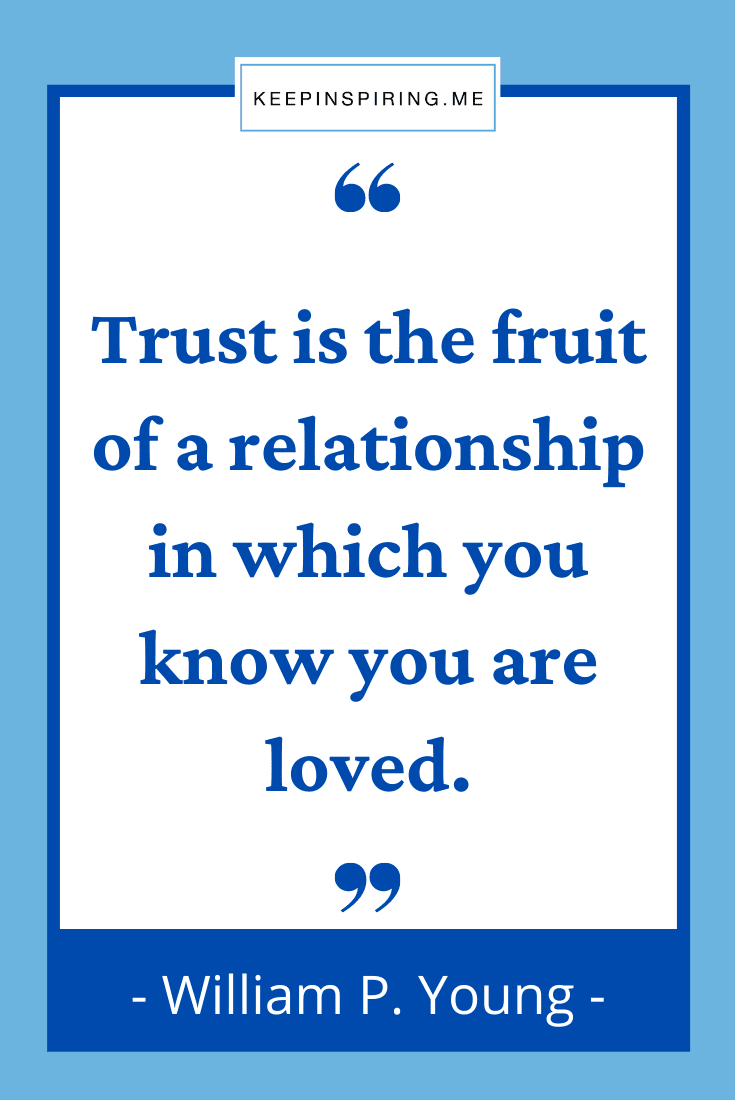 Detail Relationship Trust Quotes Nomer 50