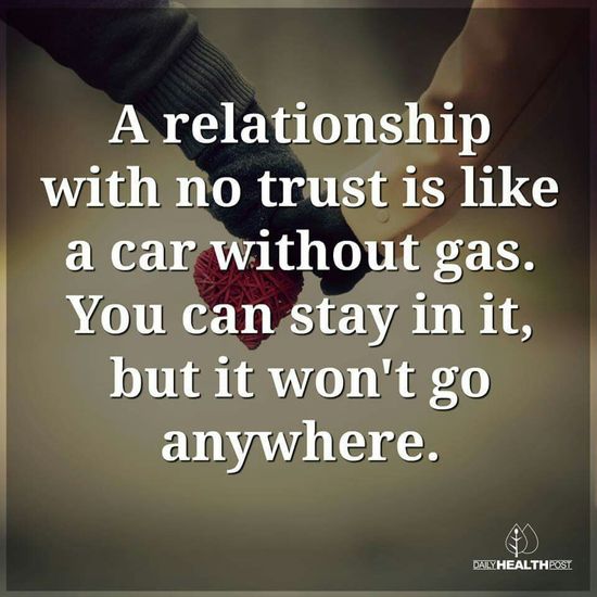 Detail Relationship Trust Quotes Nomer 7