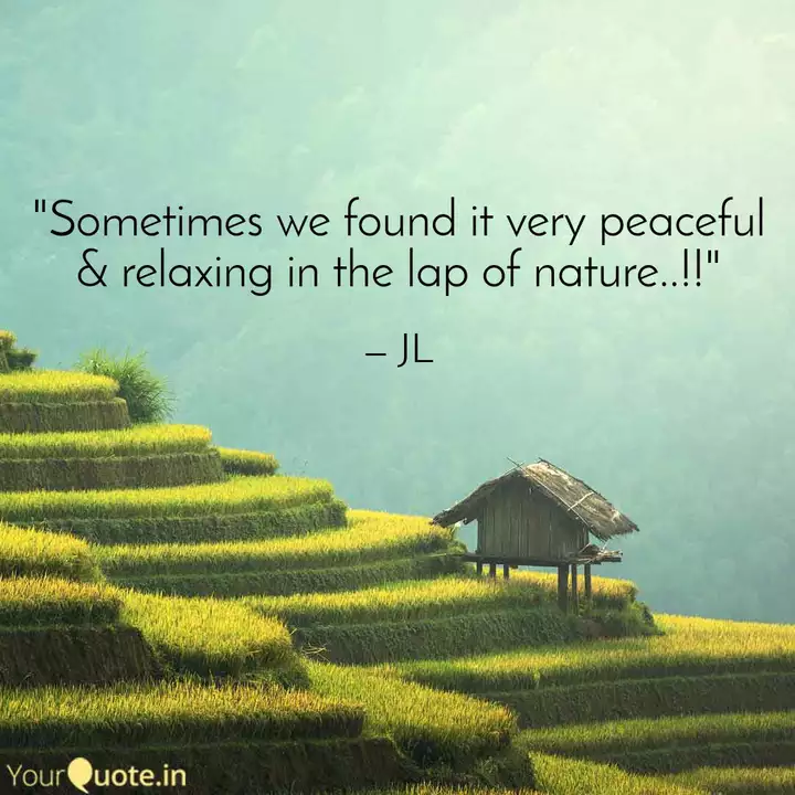 Detail Relax With Nature Quotes Nomer 26