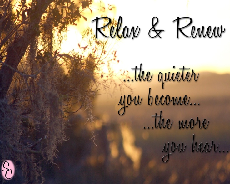 Detail Relax With Nature Quotes Nomer 5