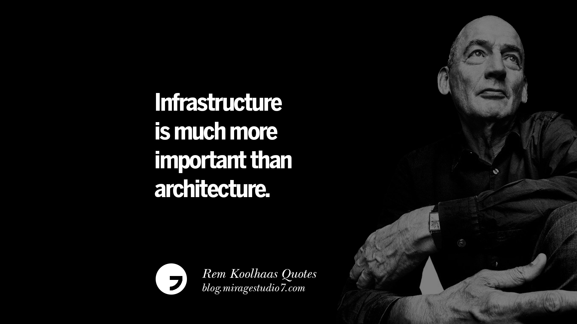 Rem Koolhaas Quotes - KibrisPDR