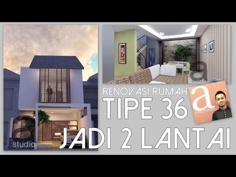 Detail Renovasi Rumah Type 36 Menjadi 2 Lantai Nomer 4