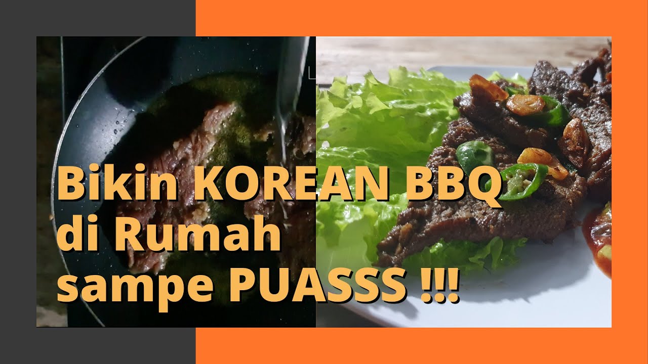 Detail Resep Korean Bbq Di Rumah Nomer 48