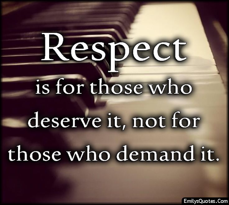 Detail Respect Quotes And Sayings Nomer 8