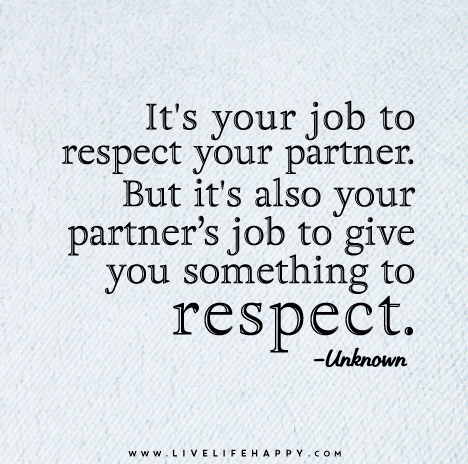 Detail Respect Quotes For Work Nomer 43